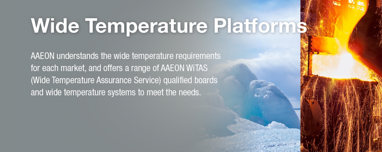 Wide Temperature Platforms